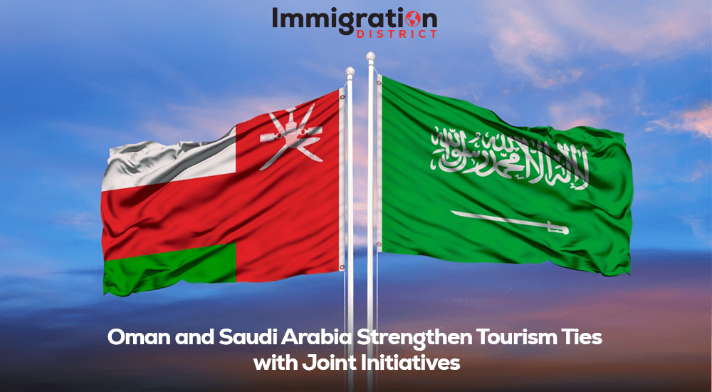 Oman and Saudi Arabia Tourism Collaboration: Joint Initiatives to Boost Travel